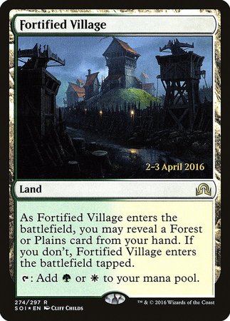 Fortified Village [Shadows over Innistrad Promos] | The Time Vault CA