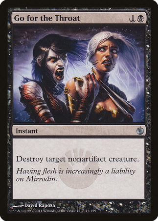 Go for the Throat [Mirrodin Besieged] | The Time Vault CA