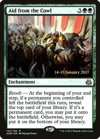 Aid from the Cowl [Aether Revolt Promos] | The Time Vault CA