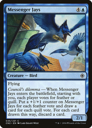 Messenger Jays [Conspiracy: Take the Crown] | The Time Vault CA