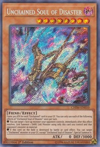 Unchained Soul of Disaster [CHIM-EN010] Secret Rare | The Time Vault CA