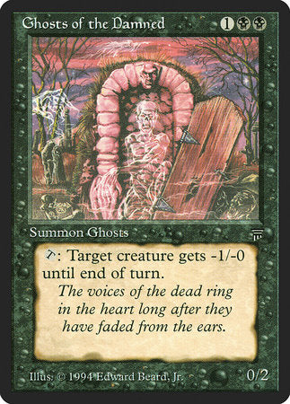 Ghosts of the Damned [Legends] | The Time Vault CA
