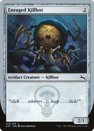 Enraged Killbot [Unstable] | The Time Vault CA