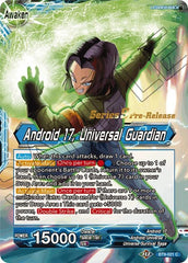 Android 17 // Android 17, Universal Guardian (Universal Onslaught) [BT9-021] | The Time Vault CA