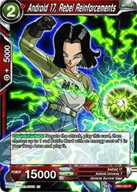 Android 17, Rebel Reinforcements [DB2-005] | The Time Vault CA