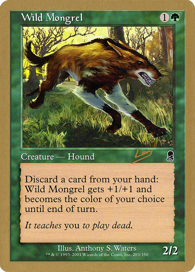 Wild Mongrel (Raphael Levy) [World Championship Decks 2002] | The Time Vault CA