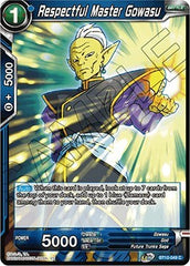 Respectful Master Gowasu [BT10-049] | The Time Vault CA