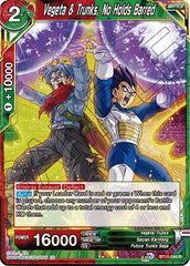 Vegeta & Trunks, No Holds Barred [BT10-144] | The Time Vault CA