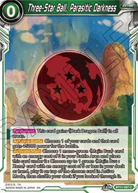 Three-Star Ball, Parasitic Darkness [BT11-087] | The Time Vault CA