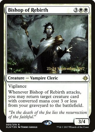 Bishop of Rebirth [Ixalan Promos] | The Time Vault CA