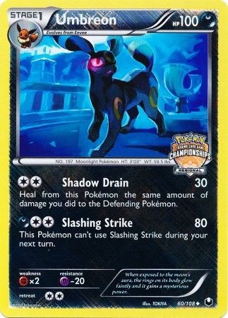 Umbreon (60/108) (Regional Championship Promo) [Black & White: Dark Explorers] | The Time Vault CA