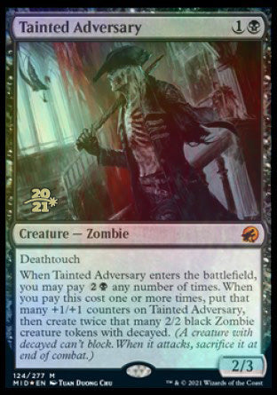 Tainted Adversary [Innistrad: Midnight Hunt Prerelease Promos] | The Time Vault CA