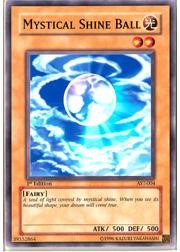 Mystical Shine Ball [AST-004] Common | The Time Vault CA