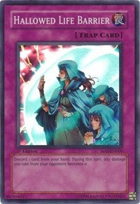 Hallowed Life Barrier [SOD-EN060] Super Rare | The Time Vault CA