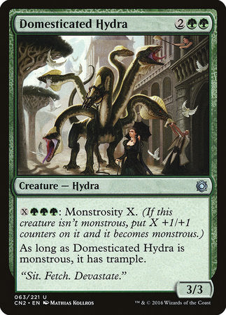 Domesticated Hydra [Conspiracy: Take the Crown] | The Time Vault CA