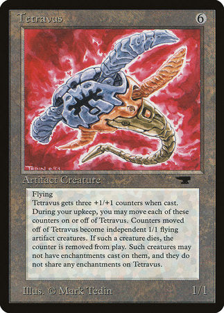 Tetravus [Antiquities] | The Time Vault CA