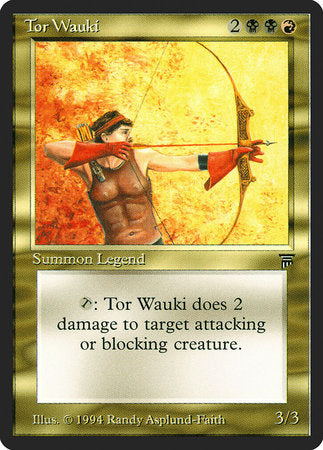 Tor Wauki [Legends] | The Time Vault CA