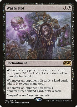 Waste Not [Magic 2015] | The Time Vault CA