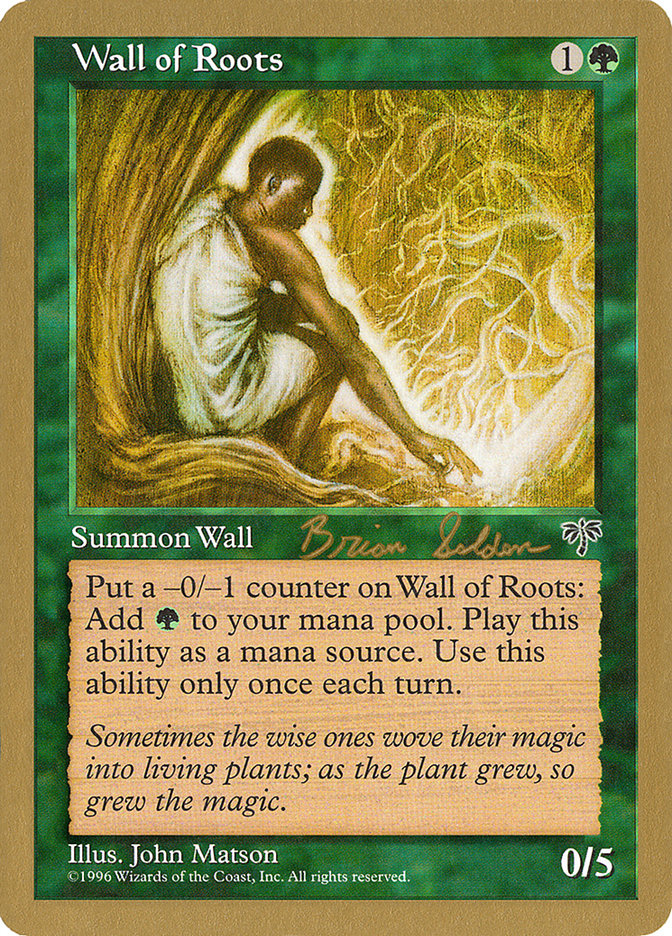 Wall of Roots (Brian Selden) [World Championship Decks 1998] | The Time Vault CA