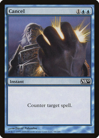 Cancel [Magic 2010] | The Time Vault CA