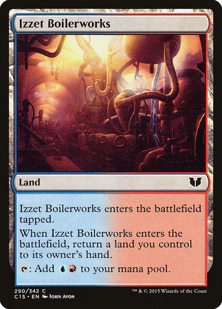 Izzet Boilerworks [Commander 2015] | The Time Vault CA