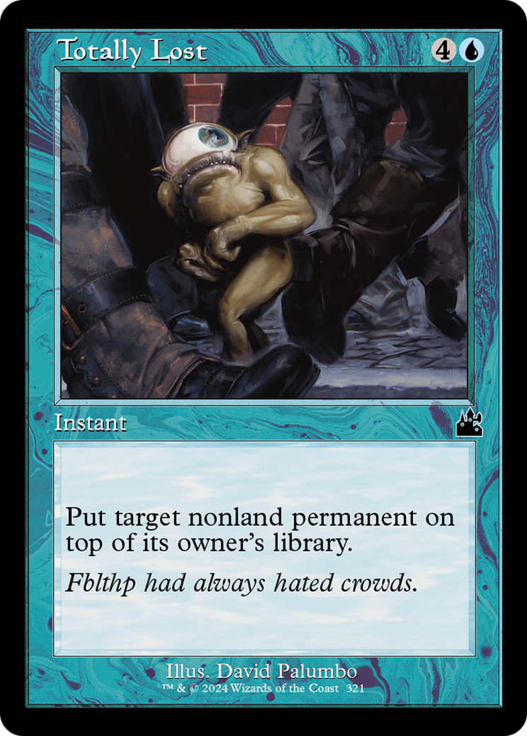 Totally Lost (Retro Frame) [Ravnica Remastered] | The Time Vault CA