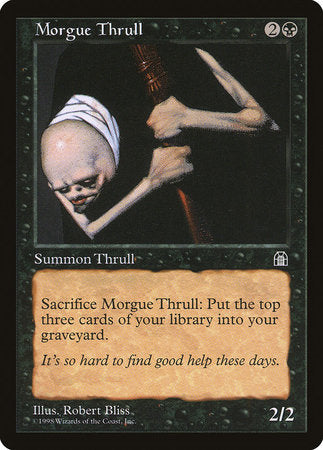 Morgue Thrull [Stronghold] | The Time Vault CA