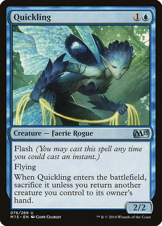 Quickling [Magic 2015] | The Time Vault CA