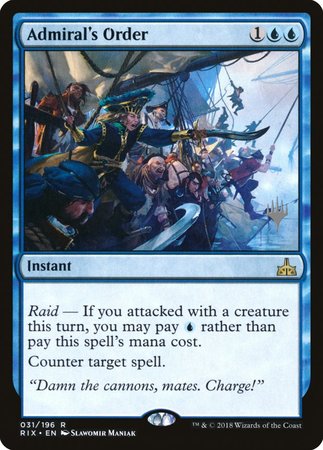 Admiral's Order [Rivals of Ixalan Promos] | The Time Vault CA