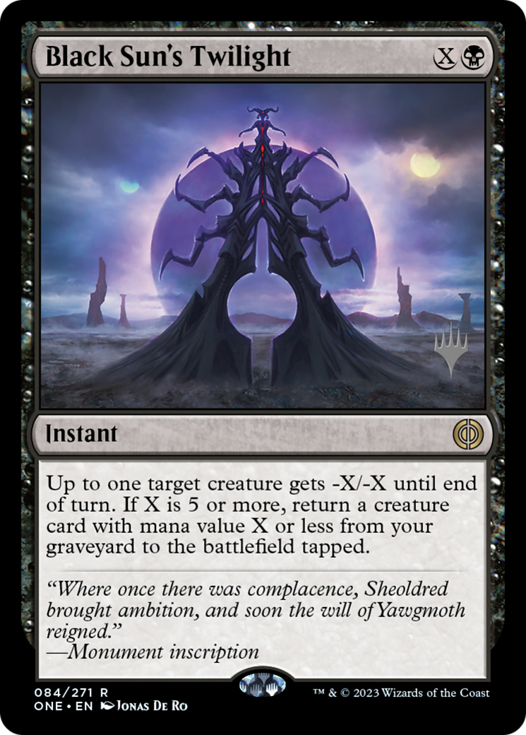 Black Sun's Twilight (Promo Pack) [Phyrexia: All Will Be One Promos] | The Time Vault CA