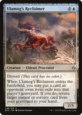 Ulamog's Reclaimer [Battle for Zendikar] | The Time Vault CA
