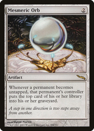 Mesmeric Orb [Mirrodin] | The Time Vault CA