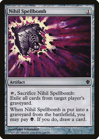 Nihil Spellbomb [Commander 2013] | The Time Vault CA