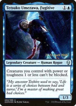 Tetsuko Umezawa, Fugitive [Dominaria Promos] | The Time Vault CA