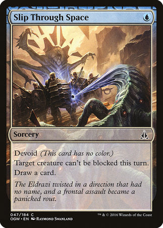 Slip Through Space [Oath of the Gatewatch] | The Time Vault CA