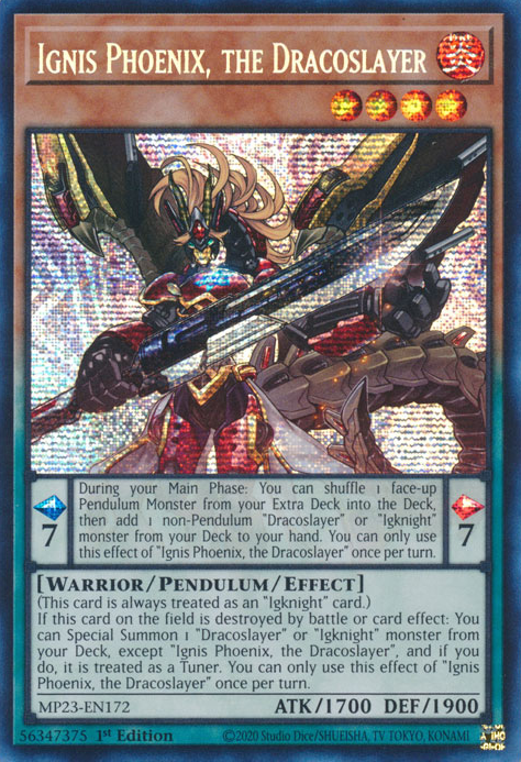 Ignis Phoenix, the Dracoslayer [MP23-EN172] Prismatic Secret Rare | The Time Vault CA