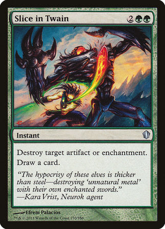 Slice in Twain [Commander 2013] | The Time Vault CA