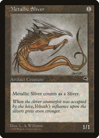 Metallic Sliver [Tempest] | The Time Vault CA