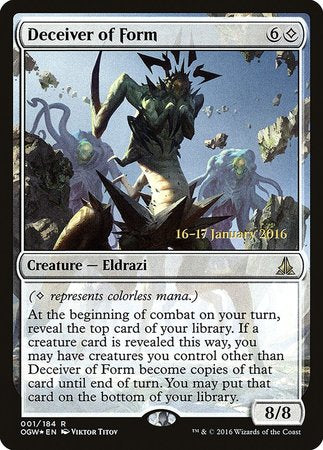 Deceiver of Form [Oath of the Gatewatch Promos] | The Time Vault CA