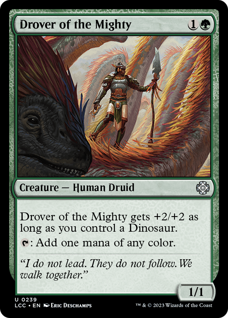 Drover of the Mighty [The Lost Caverns of Ixalan Commander] | The Time Vault CA
