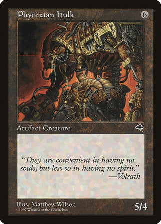 Phyrexian Hulk [Tempest] | The Time Vault CA