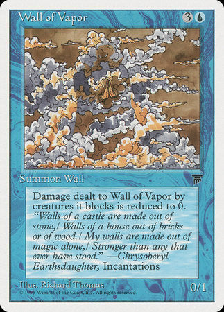 Wall of Vapor [Chronicles] | The Time Vault CA