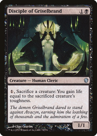 Disciple of Griselbrand [Commander 2013] | The Time Vault CA