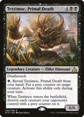 Tetzimoc, Primal Death [Rivals of Ixalan Promos] | The Time Vault CA