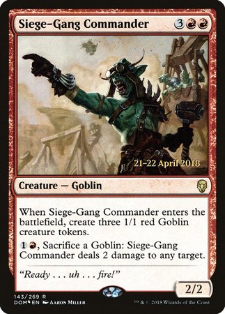 Siege-Gang Commander [Dominaria Promos] | The Time Vault CA