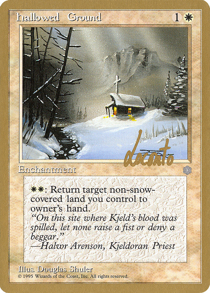 Hallowed Ground (Michael Loconto) [Pro Tour Collector Set] | The Time Vault CA
