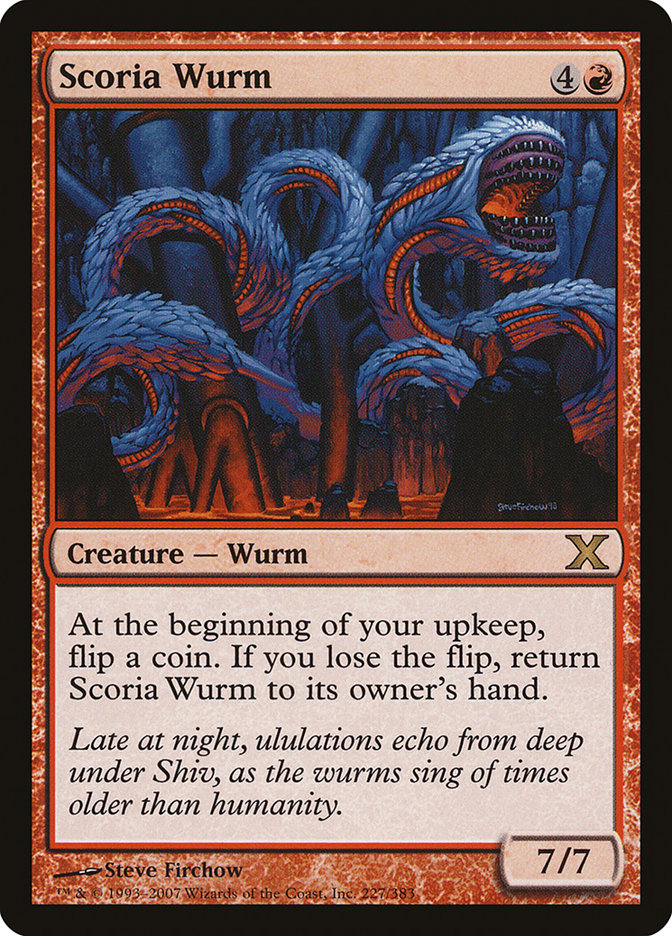 Scoria Wurm [Tenth Edition] | The Time Vault CA