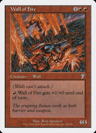 Wall of Fire [Seventh Edition] | The Time Vault CA