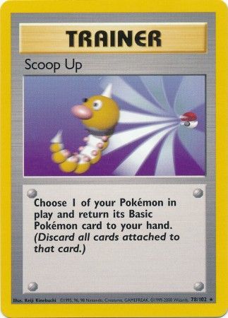 Scoop Up (78/102) [Base Set Unlimited] | The Time Vault CA