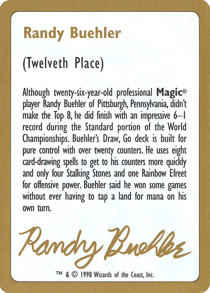 Randy Buehler Bio [World Championship Decks 1998] | The Time Vault CA